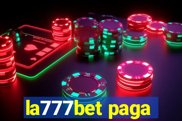 la777bet paga